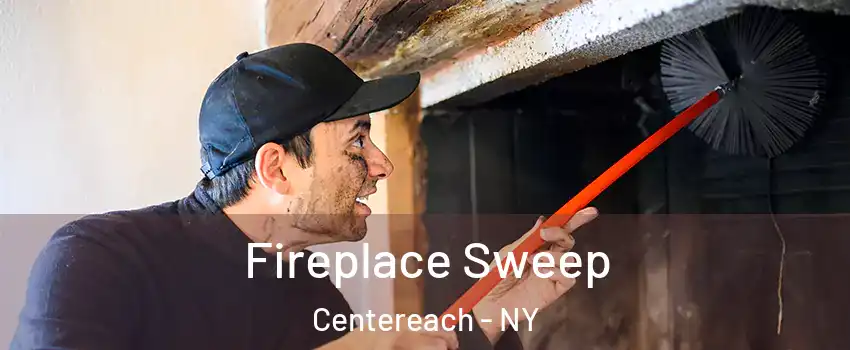  Fireplace Sweep Centereach - NY